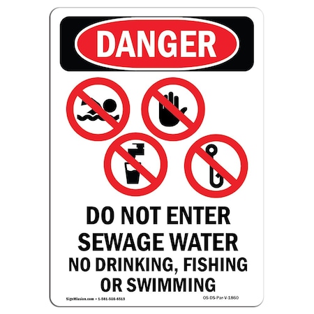 Signmission Safety Sign, OSHA Danger, 10" Height, Rigid Plastic, Do Not Enter Sewage, Portrait OS-DS-P-710-V-1860